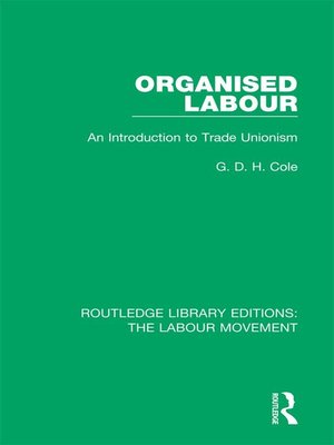 cover image of Organised Labour